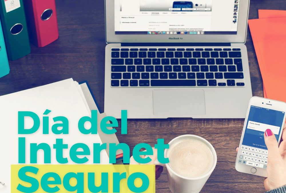 ¿Sabes cuál es el Día del Internet Seguro? Consejos para mantener tu Internet seguro