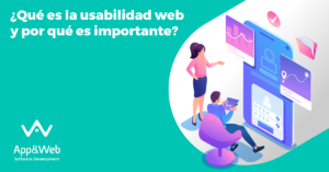 ¿Qué es la usabilidad web y por qué es importante?