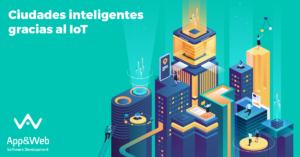Ciudades Inteligentes mediante IoT