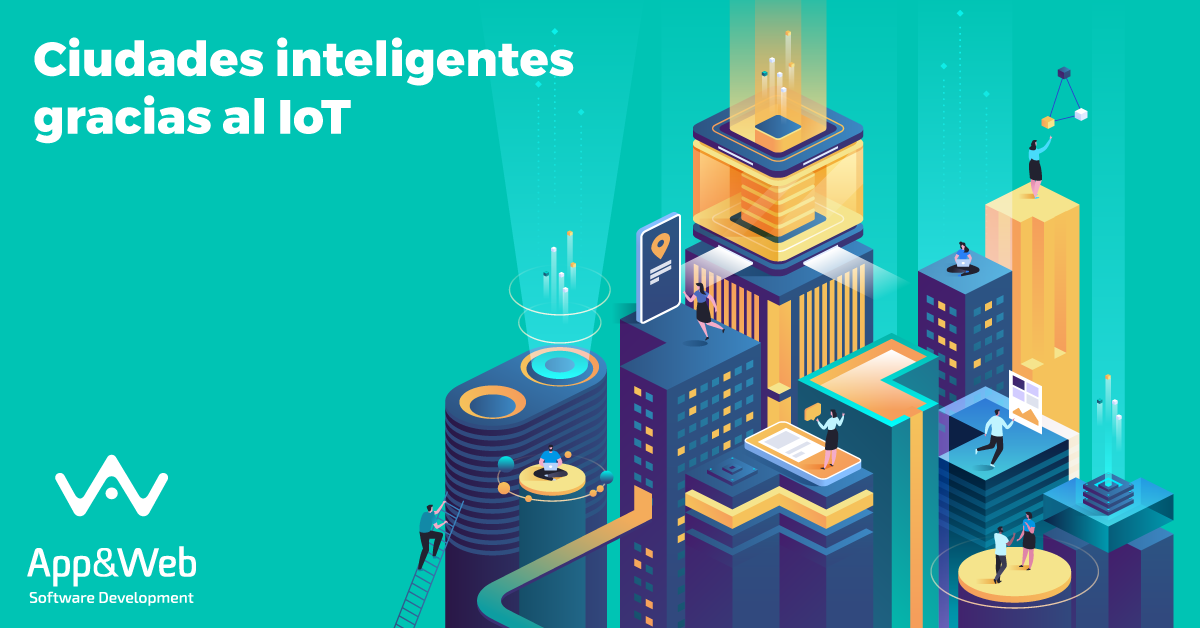 Ciudades Inteligentes mediante IoT