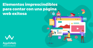 Elementos imprescindibles para tener una página web exitosa