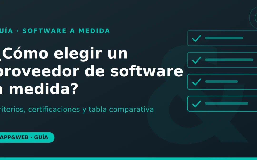 ¿Cómo elegir una empresa de desarrollo web?