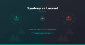 Comparativa visual Symfony vs Laravel 2026 para desarrollo de ERP enterprise — App&Web