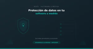 Checklist de protección de datos RGPD para software a medida — App&Web